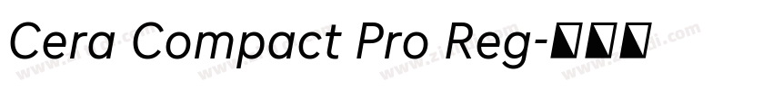 Cera Compact Pro Reg字体转换